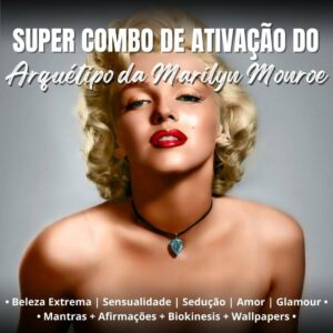 Áudio Ativar Arquétipo Marilyn Monroe.
